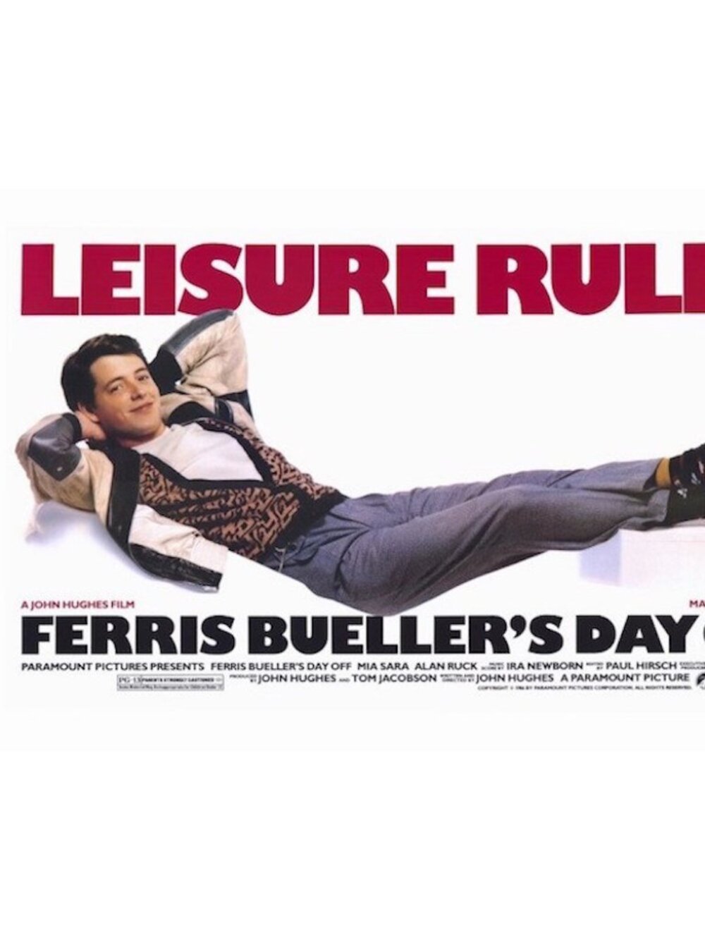 Ferris Bueller's Day Off Leisure Rules Movie Poster